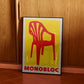 Fine Art Print - MONOBLOC Graphic Poster